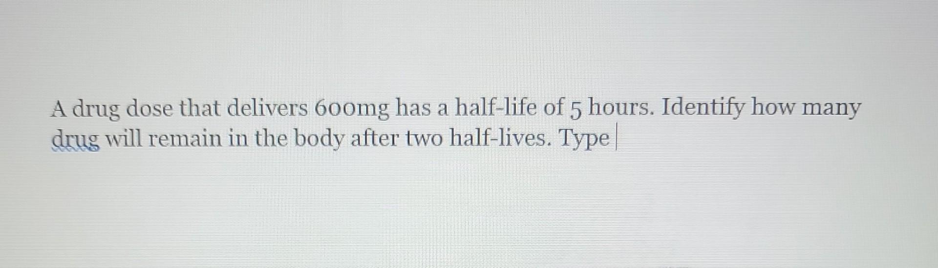 half life of gabapentin 600mg