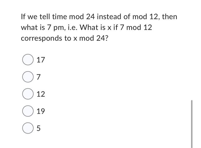 solved-if-we-tell-time-mod-24-instead-of-mod-12-then-what-chegg