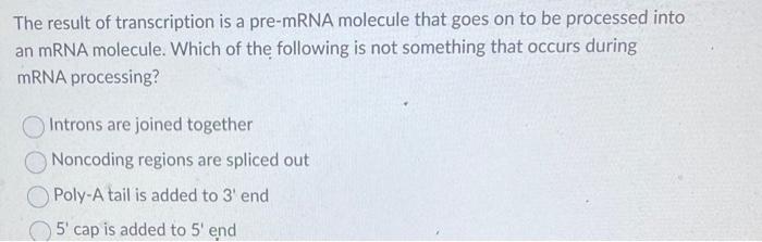 transcription is the synthesis of proteins from an mrna molecule