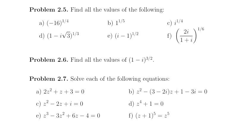 Solved Problem 2.5. Find All The Values Of The Following: B) | Chegg.com