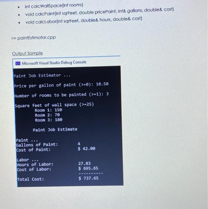 Solved Paint Job Estimator A painting company has determined