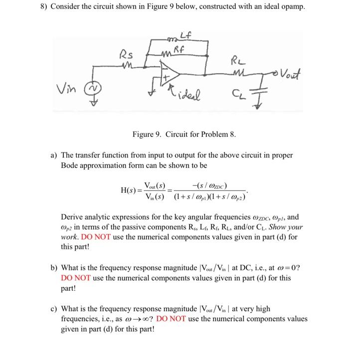 8) Consider the circuit shown in Figure 9 below, | Chegg.com