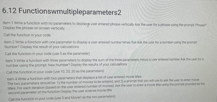 Solved 6.12 Functionswmultipleparameters2 a Item 1 Write a | Chegg.com