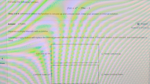 Solved Question 4 - of 4 Step 1 of 4 Consider the following | Chegg.com