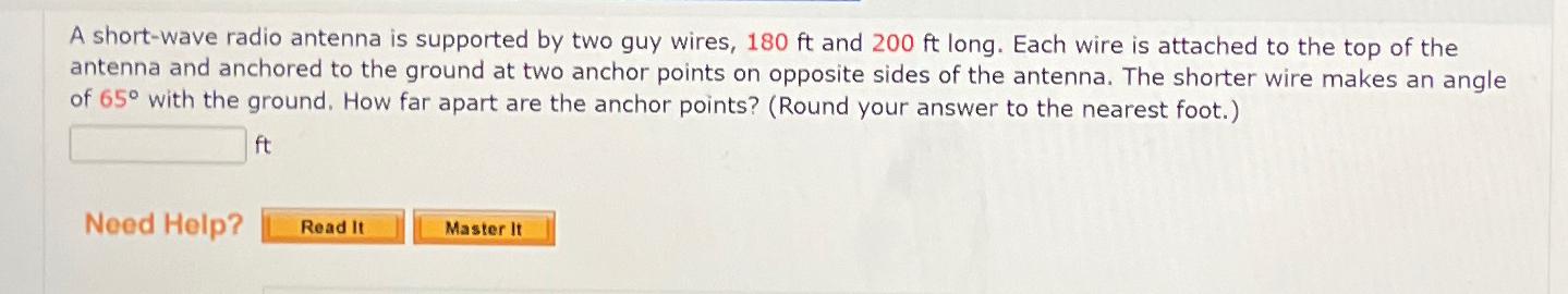 Solved A short-wave radio antenna is supported by two guy | Chegg.com