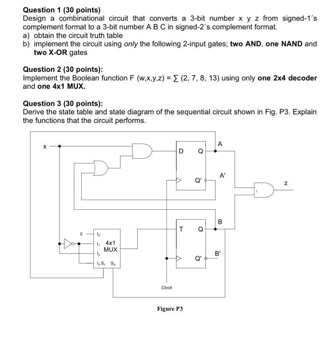Solved Question 1 (30 points) Design a combinational circuit | Chegg.com