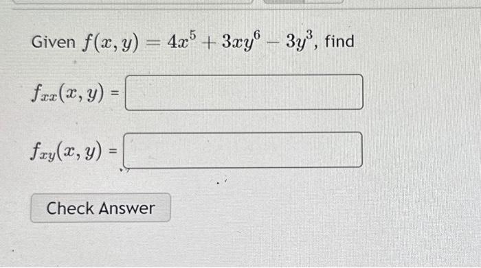 Given \( f(x, y)=4 x^{5}+3 x y^{6}-3 y^{3} \) \( f_{x x}(x, y)= \)