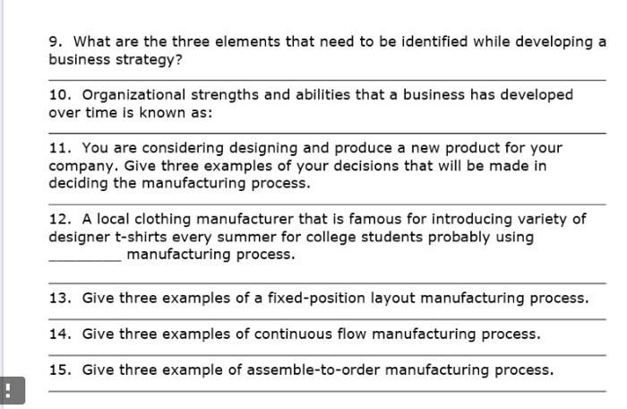 Solved 9. What are the three elements that need to be | Chegg.com