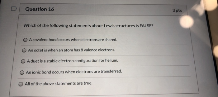 Solved Question 16 3 pts Which of the following statements | Chegg.com