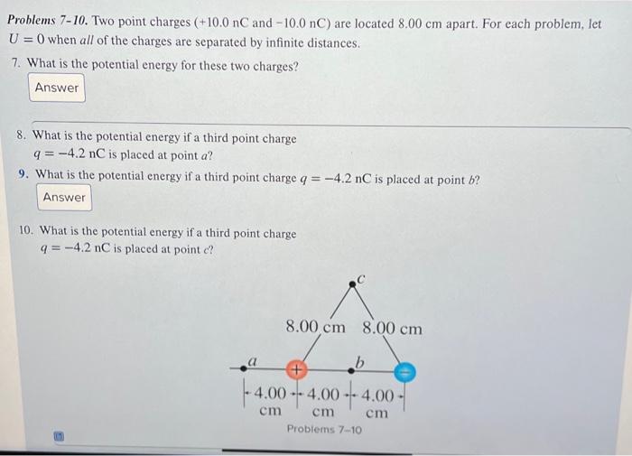 Solved Problems 7-10. Two point charges (+10.0nC and | Chegg.com