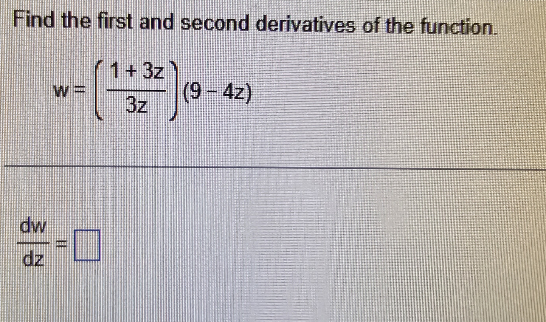 Solved Find the first and second derivatives of the | Chegg.com