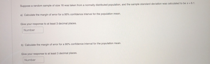 Solved Suppose A Random Sample Of Size 16 Was Taken From A | Chegg.com