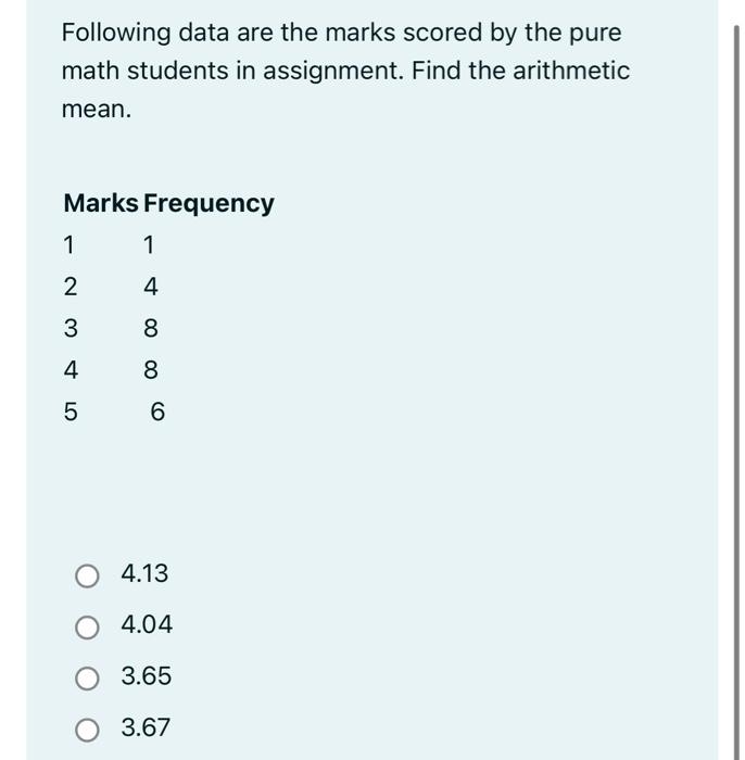 Solved Following data are the marks scored by the pure math | Chegg.com