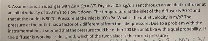 Solved 3. Assume air is an ideal gas with Δh=Cp×ΔT. Dry air | Chegg.com