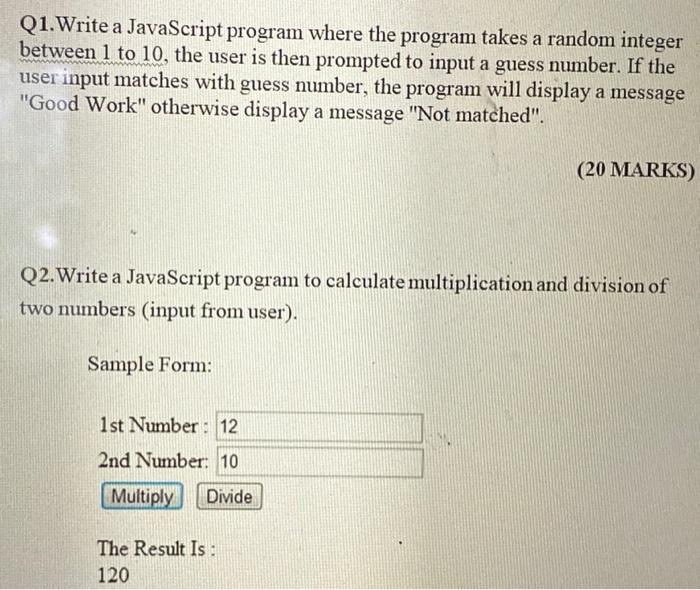 Solved Q1. Write a JavaScript program where the program | Chegg.com