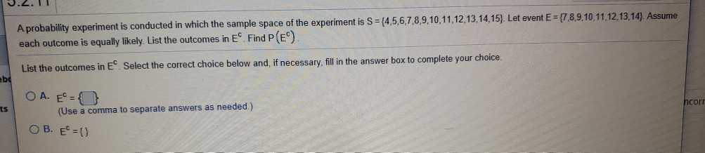 Solved A probability experiment is conducted in which the | Chegg.com