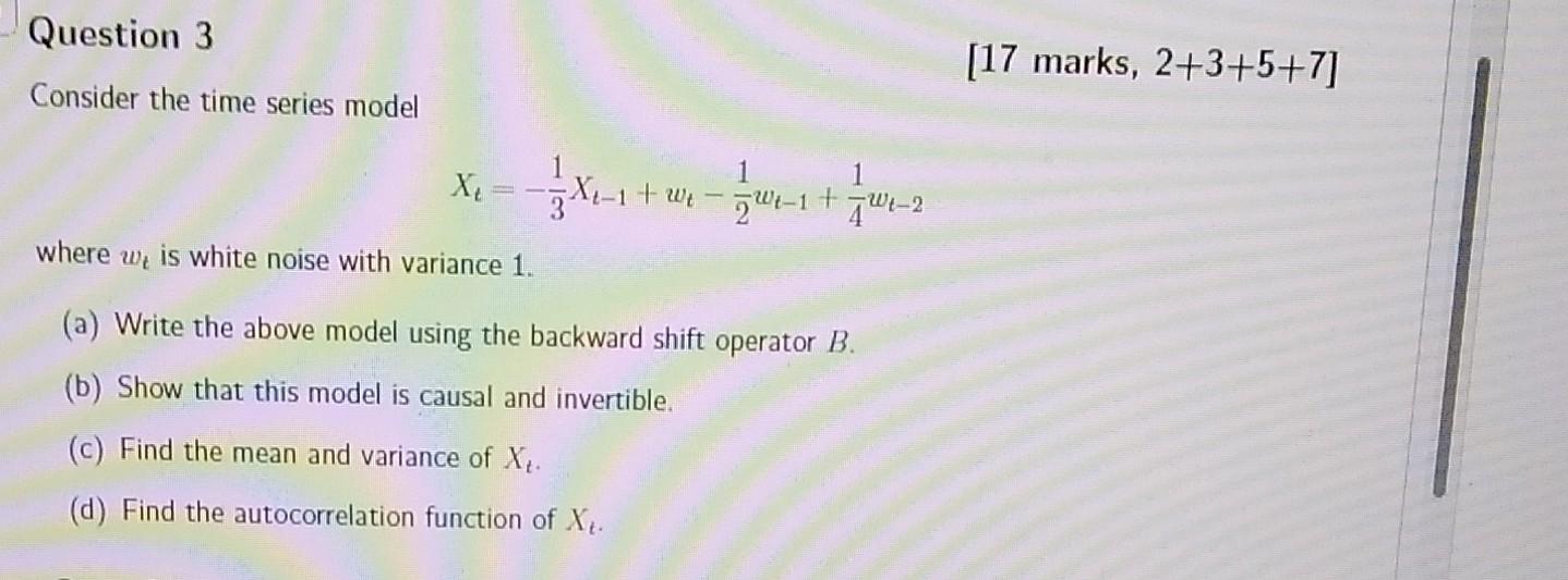 Solved Question 3 [17 marks, 2+3+5+7] Consider the time | Chegg.com