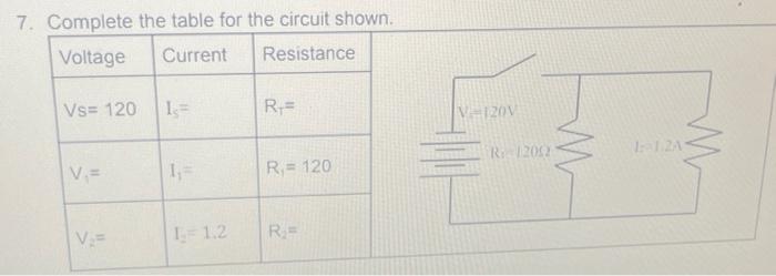 Solved 7. Complete the table for the circuit shown. | Chegg.com