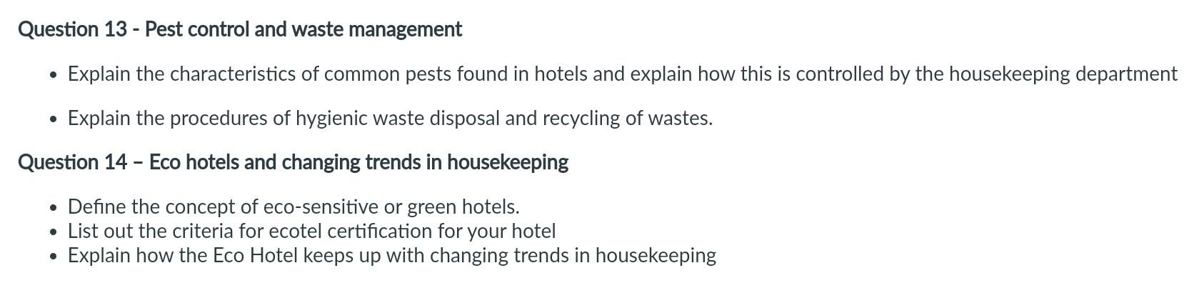 Solved Question 13 - Pest control and waste management - | Chegg.com