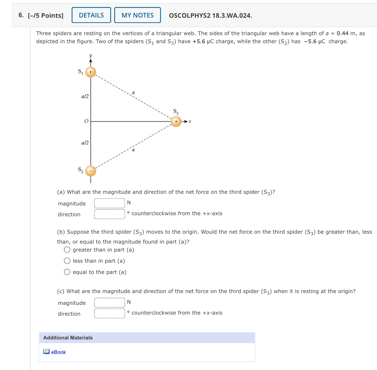 Solved [-/5 ﻿Points]OSCOLPHYS2 18.3.WA.024.Three spiders are | Chegg.com