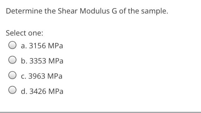Solved determine the young's modulus, shear modulus g and | Chegg.com