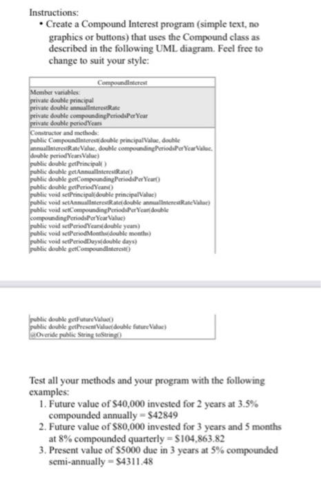 Solved Instructions: • Create a Compound Interest program | Chegg.com
