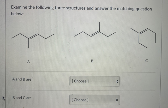 Solved Examine The Following Three Structures And Answer The | Chegg.com