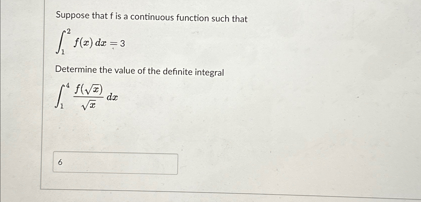 Solved Suppose That F ﻿is A Continuous Function Such 4306