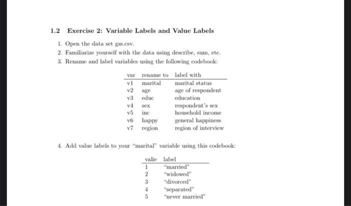 1.2 Exercise 2: Variable Labels and Value Labels 1. | Chegg.com