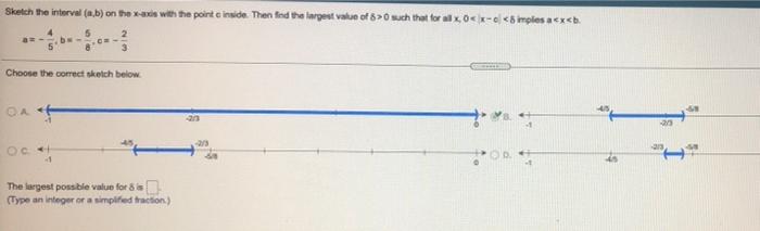 Solved how do I solve for the largest possible value of δ | Chegg.com
