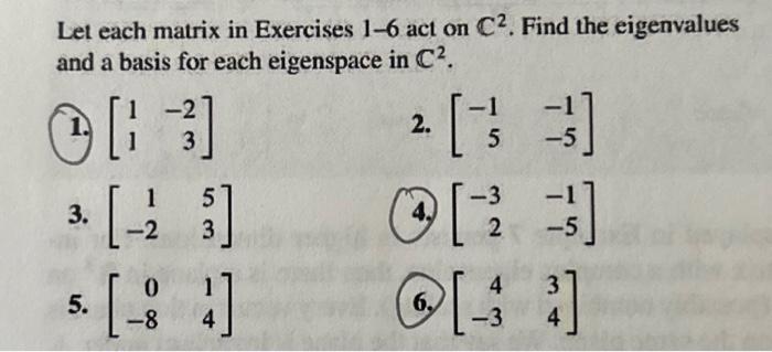 Solved solve only question 4. Let each matrix in Exercises | Chegg.com