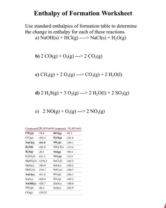 Solved Enthalpy Of Formation Worksheet Use Standard | Chegg.com