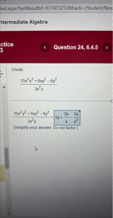 Solved Divide Frac 15 X 2 Y 2 6 X Y 2 6 Y 2 3 Chegg Com