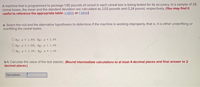 Solved A Machine That Is Programmed To Package 1.90 Pounds | Chegg.com