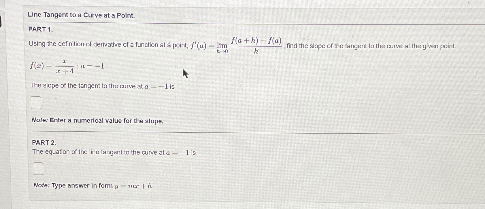 Solved Line Tangent to a Curve at a Point.PART 1.Using the | Chegg.com