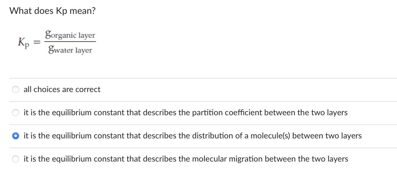 Solved What does Kp mean?A. ﻿all choices are correctB. ﻿it