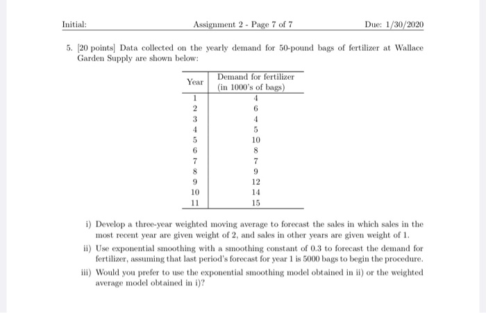 Solved Initial: Assignment 2 - Page 3 of 7 Due: 1/30/2020 1. | Chegg.com