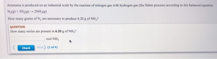 Solved Ammonia is produced on an industrial scale by the | Chegg.com