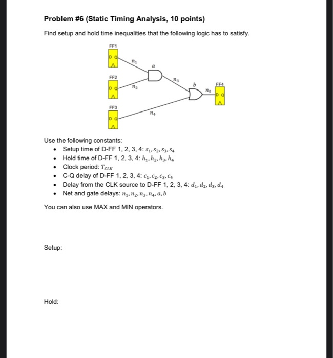 Solved Problem #6 (Static Timing Analysis, 10 points) Find | Chegg.com