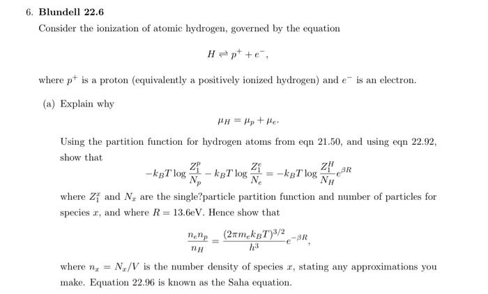 Solved Consider The Ionization Of Atomic Hydrogen, Governed 