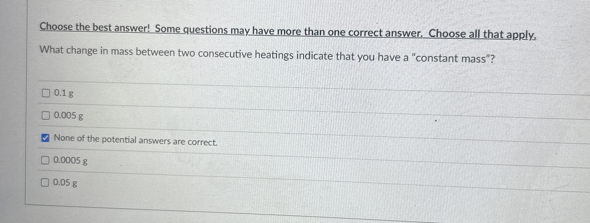 Solved Choose the best answer! Some questions may have more | Chegg.com