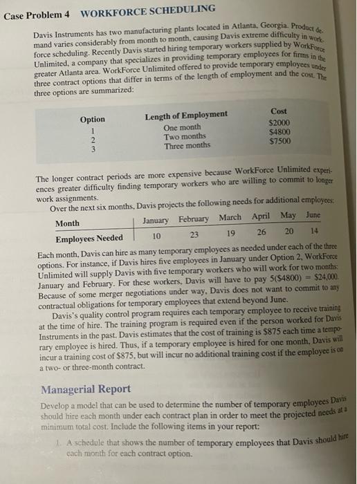 Solved Case Problem 4 WORKFORCE SCHEDULING Davis Instruments