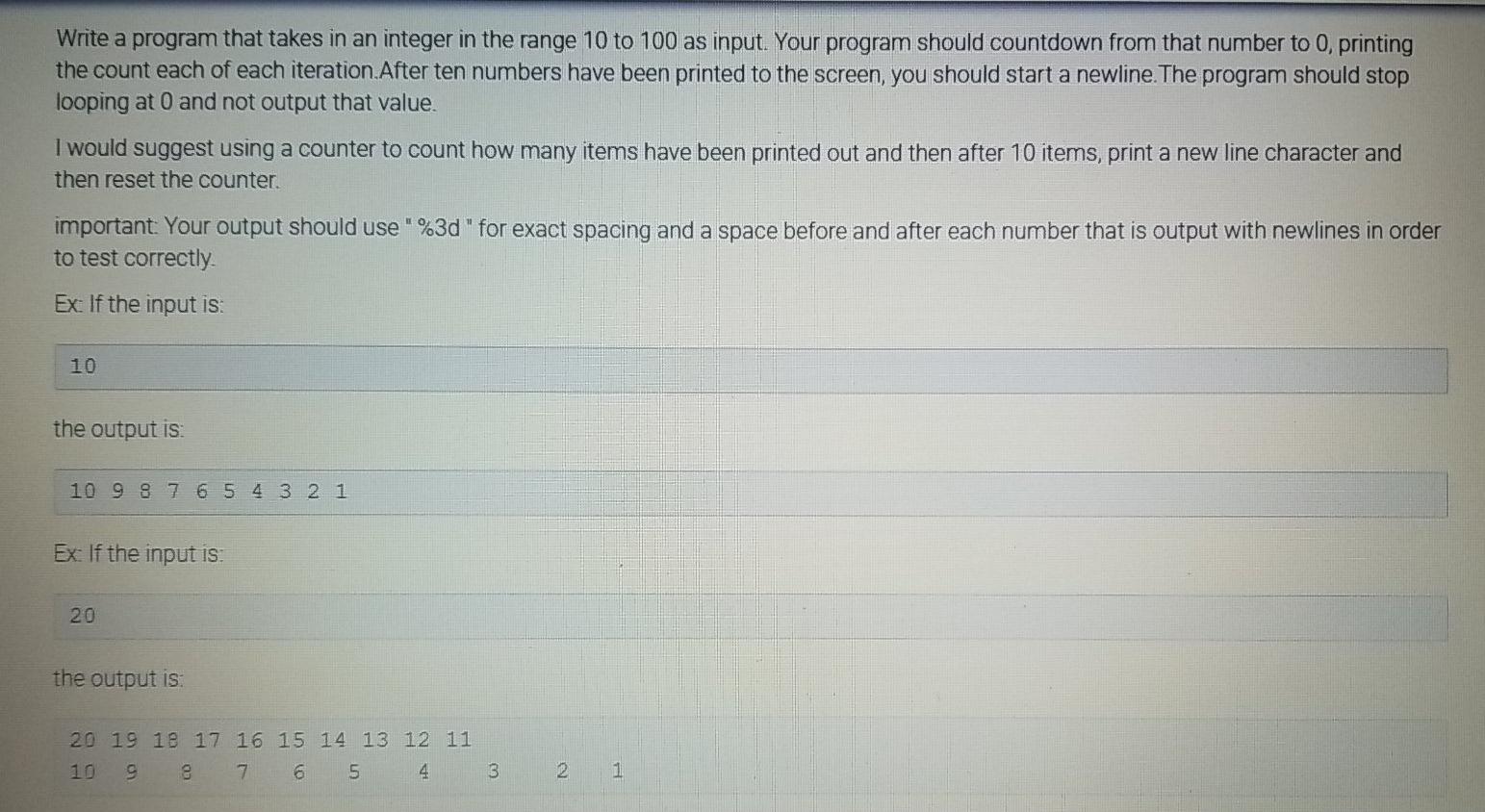Solved Write a program that takes in an integer in the range | Chegg.com