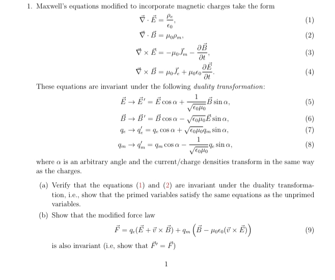 Refer to the picture.Maxwell's equations modified to | Chegg.com