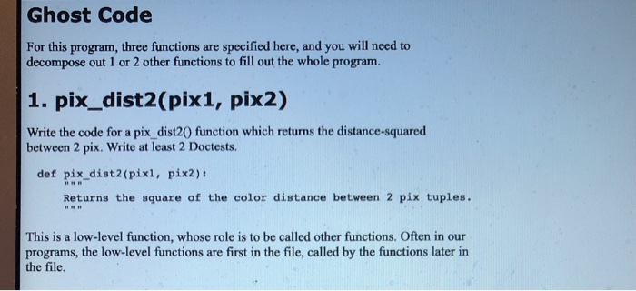 Solved Ghost Code For this program, three functions are | Chegg.com