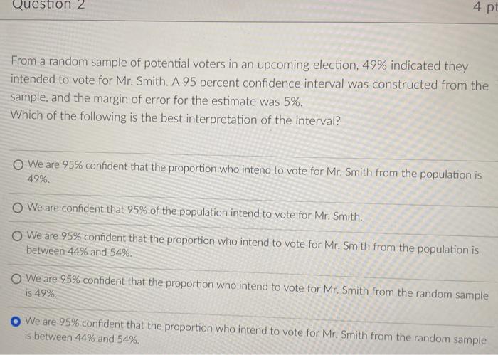 Solved Question 2 4 pt From a random sample of potential | Chegg.com
