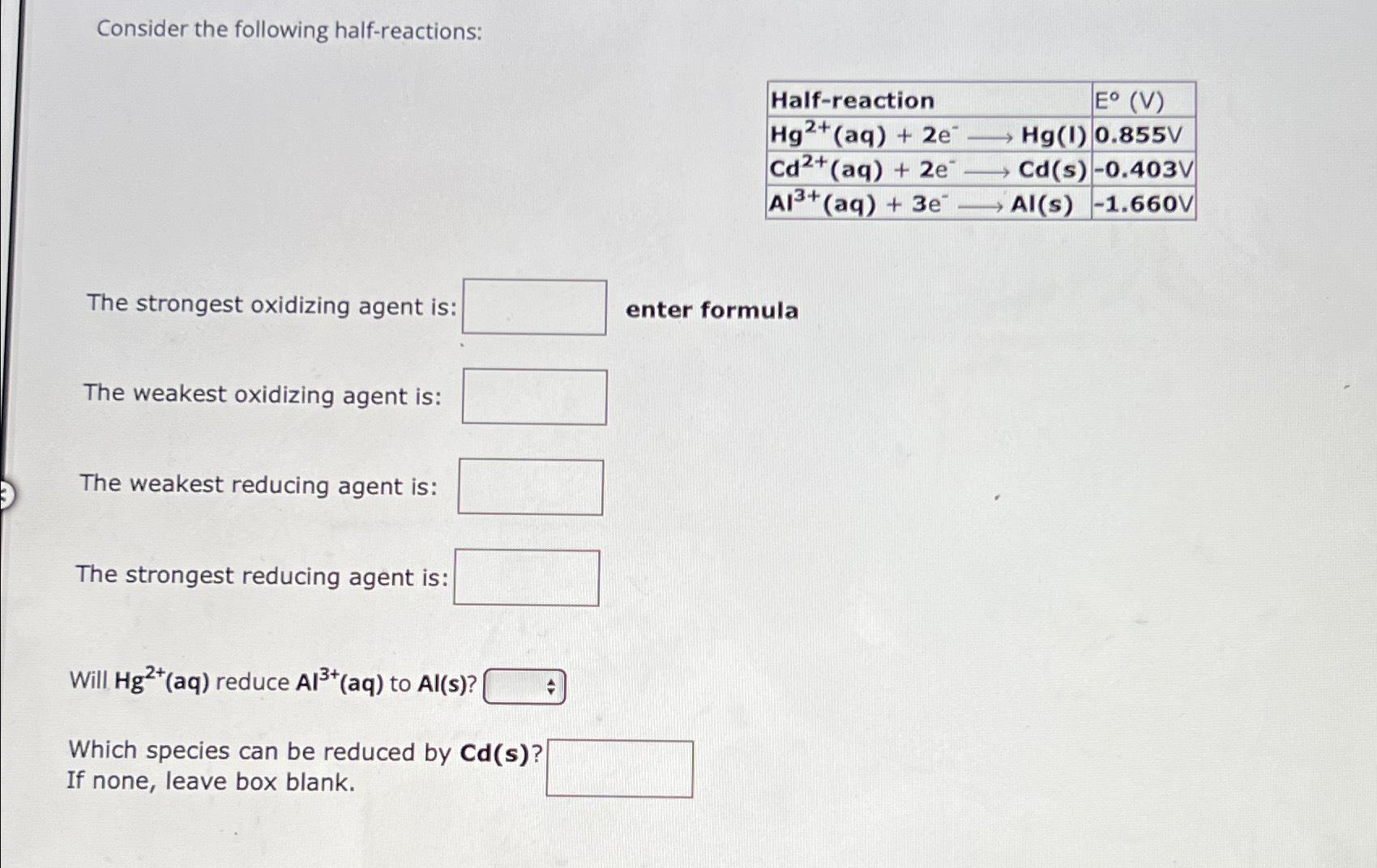 Solved Consider The Following Half-reactions: | Chegg.com