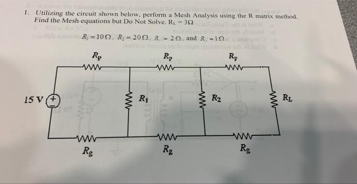 Solved 1. Utilizing the circuit shown below, perform a Mesh | Chegg.com