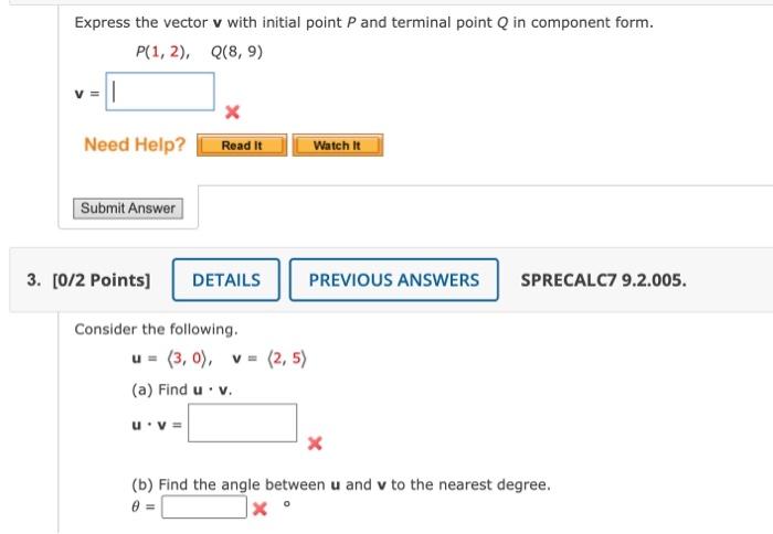 Solved Express The Vector V With Initial Point P And | Chegg.com