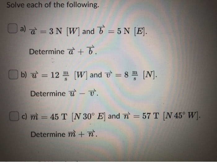 Solved Solve Each Of The Following A A 3 N W And 7 Chegg Com